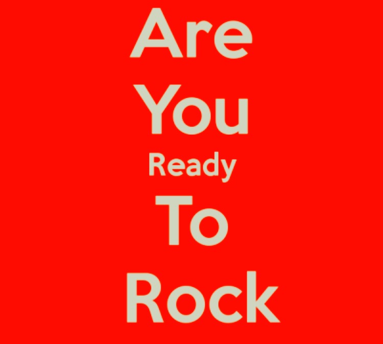 Are YOU Prepared to Rock?